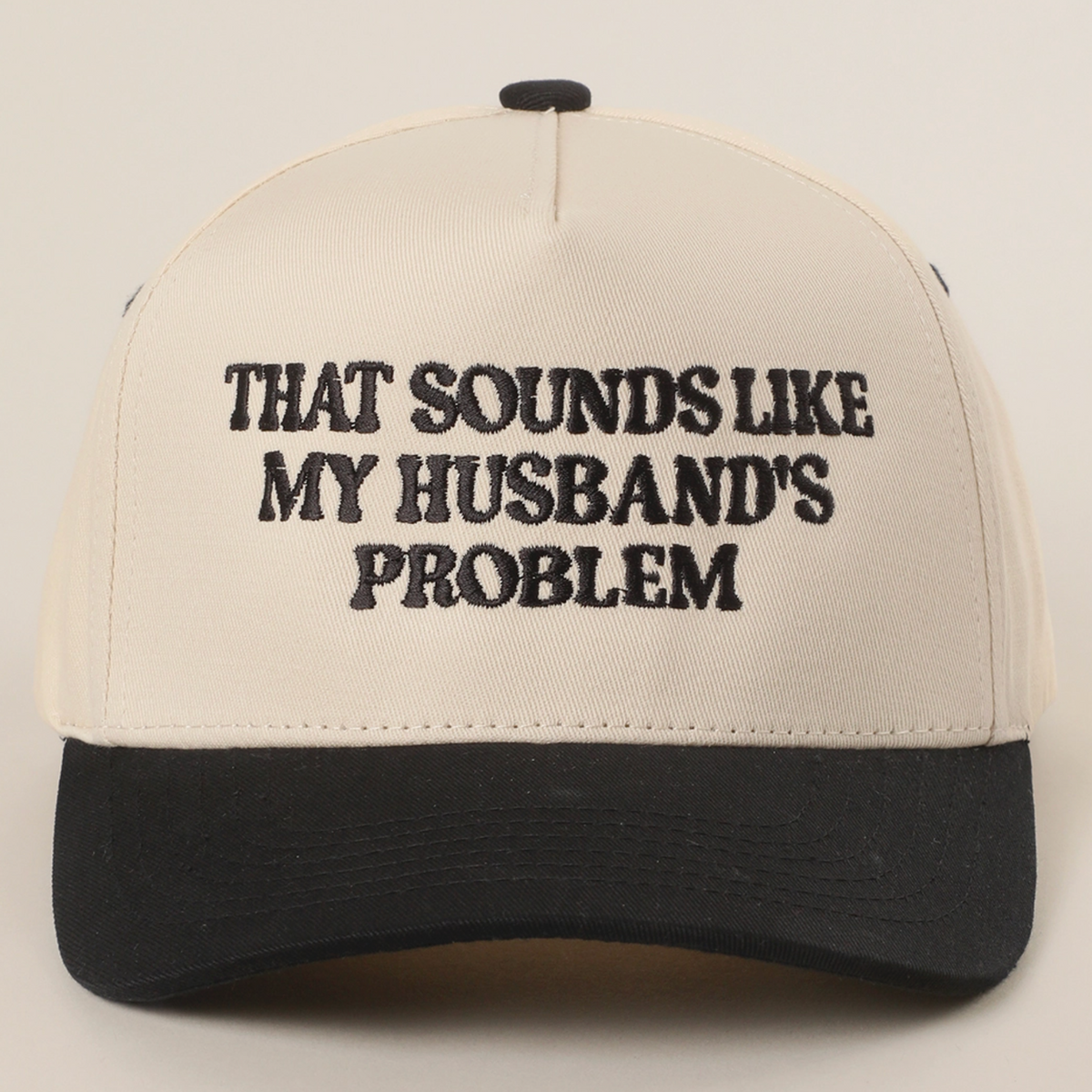 'That Sounds Like My Husband's Problem' Trucker Hat